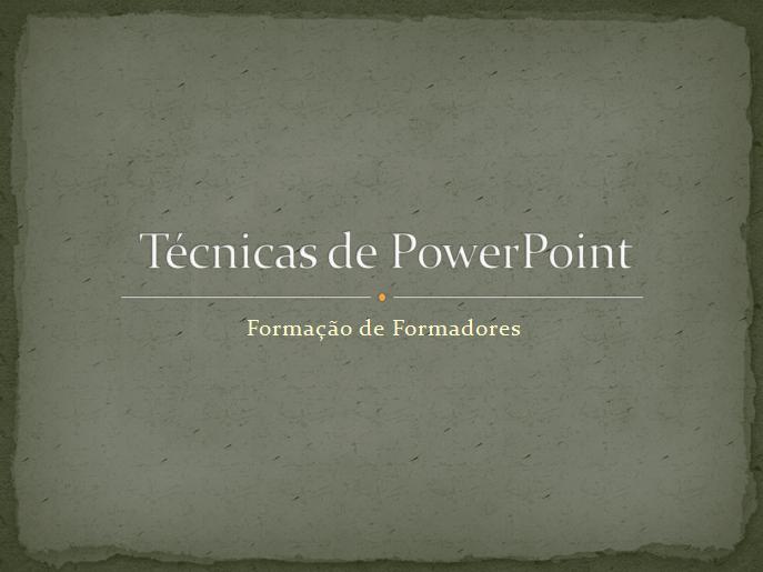 Técnicas PowerPoint 2007